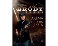 Bródy János - Bródy 70 - Aréna 2016.04.08. DVD+2CD