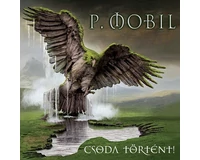 P.Mobil - Csoda történt CD