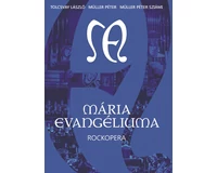 Tolcsvay László / Müller Péter / Müller Péter Sziámi - Mária Evangéliuma (rockopera) DVD