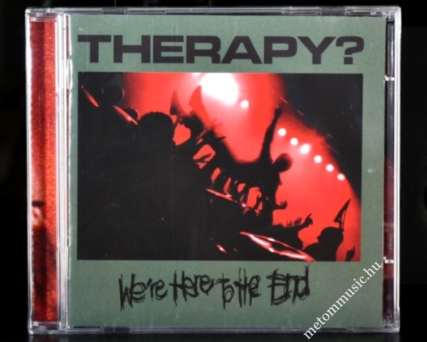 Therapy? - We're Here To The End Live 2CD