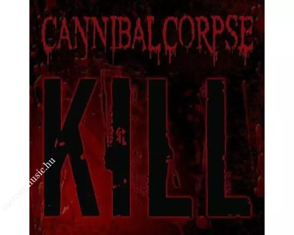 CANNIBAL CORPSE - Kill CD
