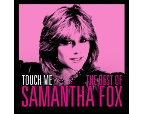 Fox, Samantha - Touch Me - the Very Best of Sam Fox   CD